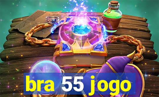 bra 55 jogo